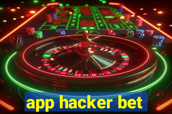 app hacker bet